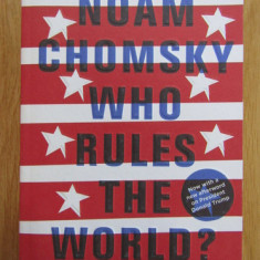 Noam Chomsky - Who Rules the World?