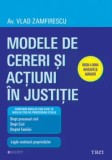 Cumpara ieftin Modele de cereri si actiuni in justitie/Vlad Zamfirescu, Trei