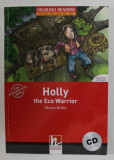 HOLLY THE ECO WARRIOR by MARTIN HOBBS , 2007, CD INCLUS *