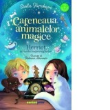 Cafeneaua animalelor magice. Herriot, soricelul supraveghetor - Stella Tarakson