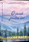 O șansă pentru noi Paperback Becka Mack Epica Publishing carti beletristica romane bestseller international