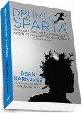 Drumul către Sparta - Paperback brosat - Dean Karnazes - Preda Publishing, 2021