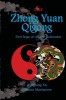 Zhong Yuan Qigong: First Stage of Ascent: Relaxation