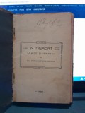 In Treacat, Schite si Impresii - Ec. Raicoviceanu - Fulmen, 1909, Carte Veche, Bibliofilie, Coperta Cartonata