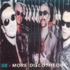U2 - More Discoth&egrave;que, CD
