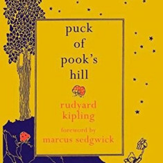 Puck of Pook's Hill | Marcus Sedgwick, Rudyard Kipling