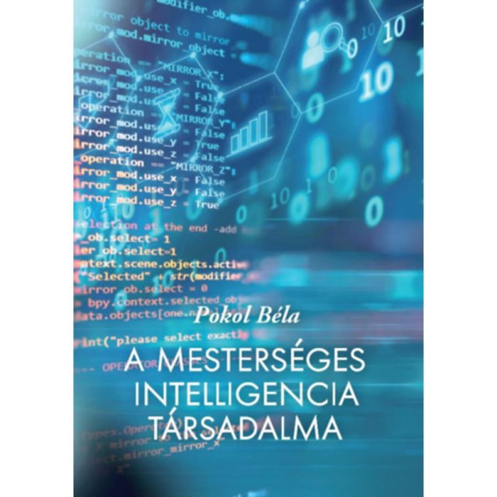 A mesters&eacute;ges intelligencia t&aacute;rsadalma - Pokol B&eacute;la