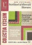 Scriitori si Directii Literare - Dim. Pacurariu - Studiu Literatura Romana, Editura Albatros, 1981, 195 pagini