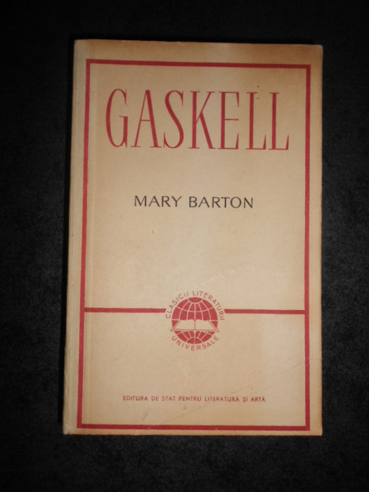 ELIZABETH GASKELL - MARY BARTON