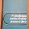 Fiziologia Animalelor Domestice - N. Crista, I. Boiesteanu, E. Branza