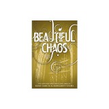 Beautiful Chaos