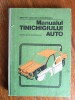 Manualul Tinichigiului Auto, Școli Profesionale - R2S, Ed. Didactică, 1989, 249 pagini - Carte Tehnică Automobile