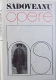 OPERE VOL. III - POVESTIRI DIN RAZBOI / COMOARA DOROBANTULUI / FLOARE OFILITA / AMINTIRILE CAPRARULUI GHEORGHITA / POVESTIRI DE SARBATORI de MIHAIL S