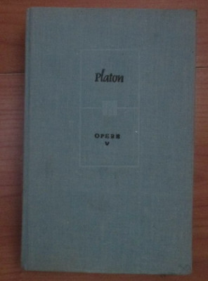 Platon - Opere (vol. 5) Republica ed. critica C. Noica/ A. Cornea foto