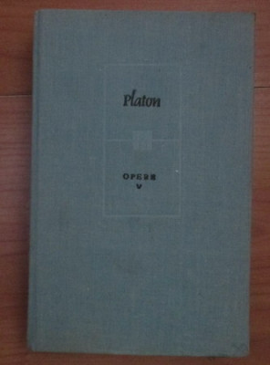 Opere (volumul 5) - Platon foto
