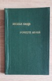 Regele Habib. Poveste arabă *Ovreiul rătăcitor *Peștera din Steenfoll *Zafarana
