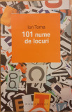 101 nume de locuri