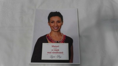 Ligia Pop - Sfaturi pentru o viata mai sanatoasa foto