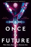 Once &amp; Future