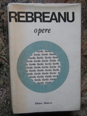 OPERE - REBREANU VOL.10 GORILA foto