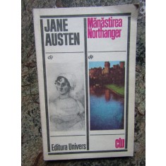 MANASTIREA NORTHANGER-JANE AUSTEN