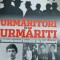 SORIN ROSCA STANESCU URMARITORI SI URMARITI ISTORIA UNEI FAMILII DE LEGIONARI