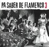 Various - Pa Saber De Flamenco 3, CD