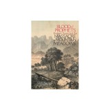 Blood of the Prophets: Brigham Young and the Massacre at Mountain Meadows