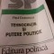TEHNOCRATIE SI PUTERE POLITICA - PAUL DOBRESCU, ED POLITICA 1983, 264 PAG