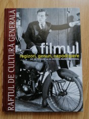 Filmul. Regizori, genuri, capodopere. De la origini la al Doilea Razboi Mondial