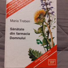 SANATATE DIN FARMACIA DOMNULUI-MARIA TREBEN EDITIE CARTONATA