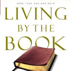 Living by the Book: The Art and Science of Reading the Bible