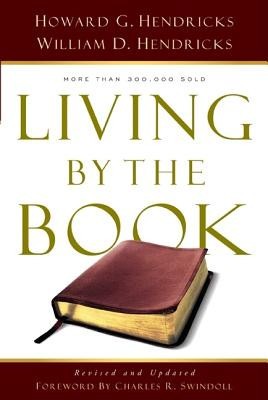 Living by the Book: The Art and Science of Reading the Bible foto
