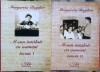 (C528) MARGARETA BOGDAN - M-AM INTALNIT CU OAMENI (2 VOL) - JURNALE