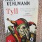 Tyll - Daniel Kehlmann