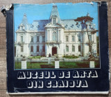 Muzeul de Arta din Craiova// album 1985