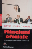 David Heylen Campos - Minciuni oficiale, 10 conspiratii care au schimbat istoria lumii (2008)