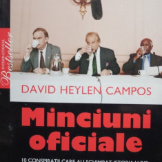 David Heylen Campos - Minciuni oficiale, 10 conspiratii care au schimbat istoria lumii (2008)