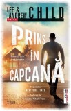 Prins &icirc;n capcană - Paperback brosat - Trei