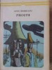 Prostii - Liviu Rebreanu, Editura Minerva 1970, Roman, 260 pagini, Arcade, Beletristica