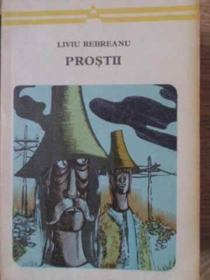 PROSTII-LIVIU REBREANU-91962 foto