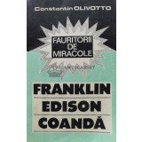 Fauritorii de miracole - 1991 - Constantin Olivotto (B102)