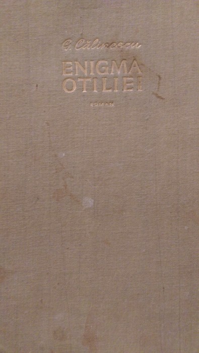 Enigma Otiliei G.Calinescu 1959