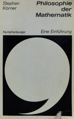 Philosophie Der Mathematik - Stephan Korner , H90 foto