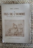 LE FILS DE L &#039;HOMME - HISTOIRE D&#039;UN PROPHETE par EMIL LUDWIG , 1930