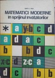 Matematici Moderne - Dumitru Rosca, 1978, Didactica si Pedagogica, Carte Matematica pt. Invatatori