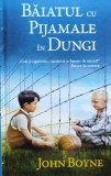 Cumpara ieftin Baiatul cu pijamale in dungi - 2016 - John Boyne (@L145)