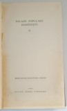 BALADE POPULARE ROMANESTI , VOLUMUL II , antologie de AL. I. AMZULESCU , 1964