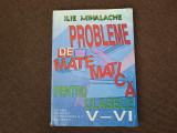 Ilie Mihalache - probleme de matematica pentru clasele V-VI. 1997 RF11/0