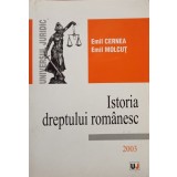 Emil Cernea - Istoria dreptului romanesc (Editia: 2003)
